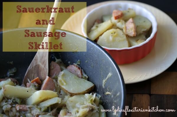 Sauerkraut & Sausage Skillet ~ Lydia's Flexitarian Kitchen