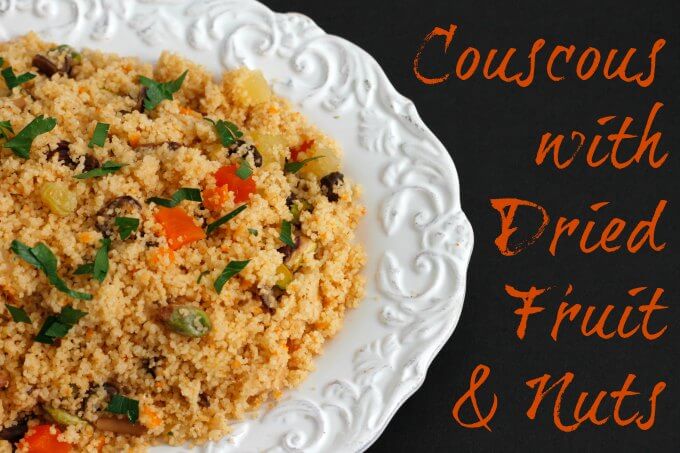 Couscous With Dried Fruit & Nuts #RecipeReDux ~ Lydia's Flexitarian Kitchen