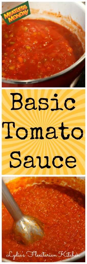 Basic Tomato Sauce ~ Lydia's Flexitarian Kitchen