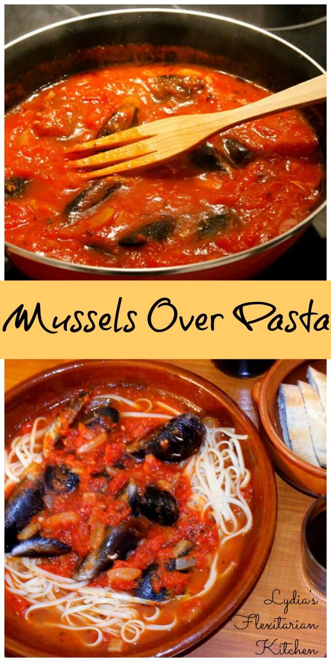 Mussels over Pasta ~ Lydia's Flexitarian Kitchen