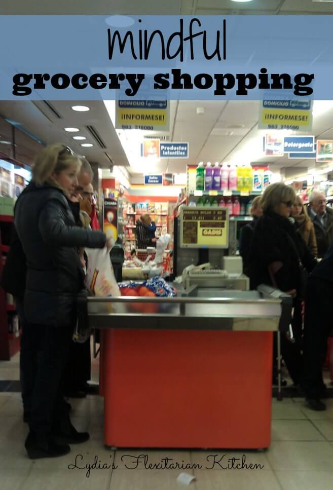 Mindful Grocery Shopping ~ Carbon Fast 2015 ~ Lydia's Flexitarian Kitchen