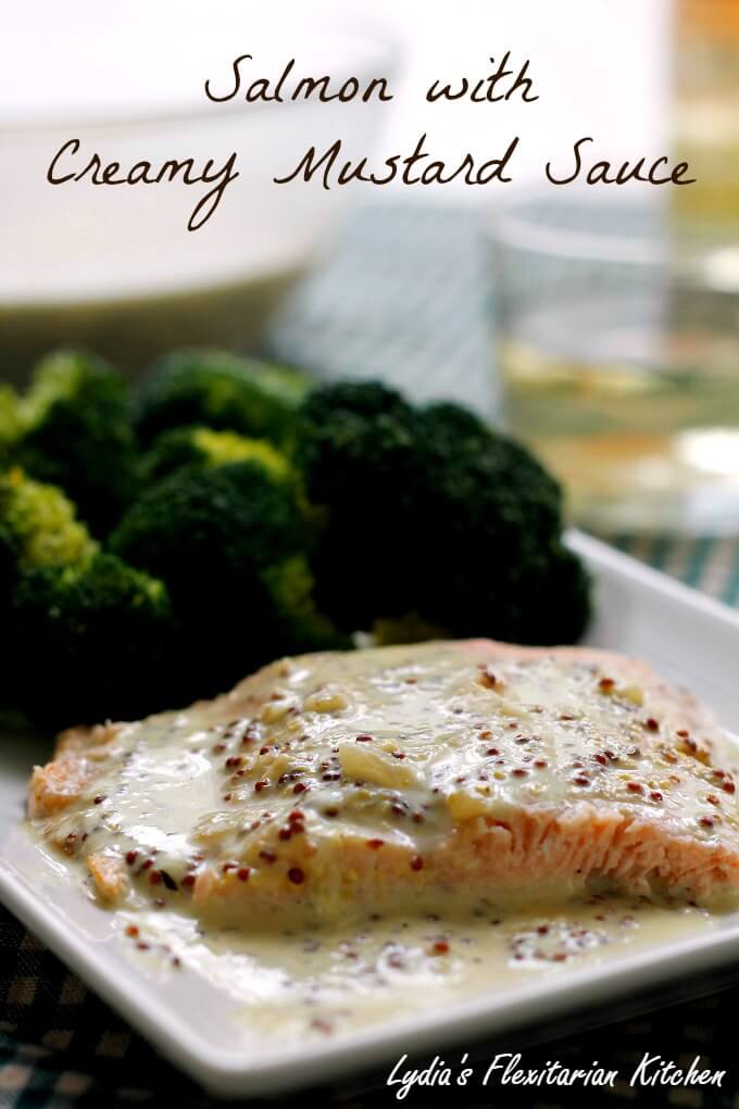Salmon With Mustard Sauce ~ Food of the World: Canada ~ Lydia's Flexitarian Kitchen