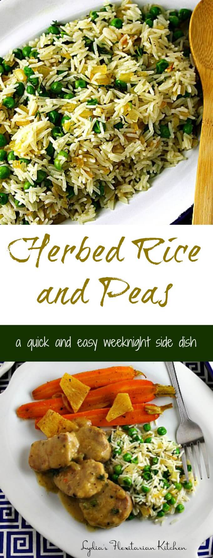 Herbed Peas and Rice ~ A quick and easy weeknight side ~ Lydia's Flexitarian Kitchen