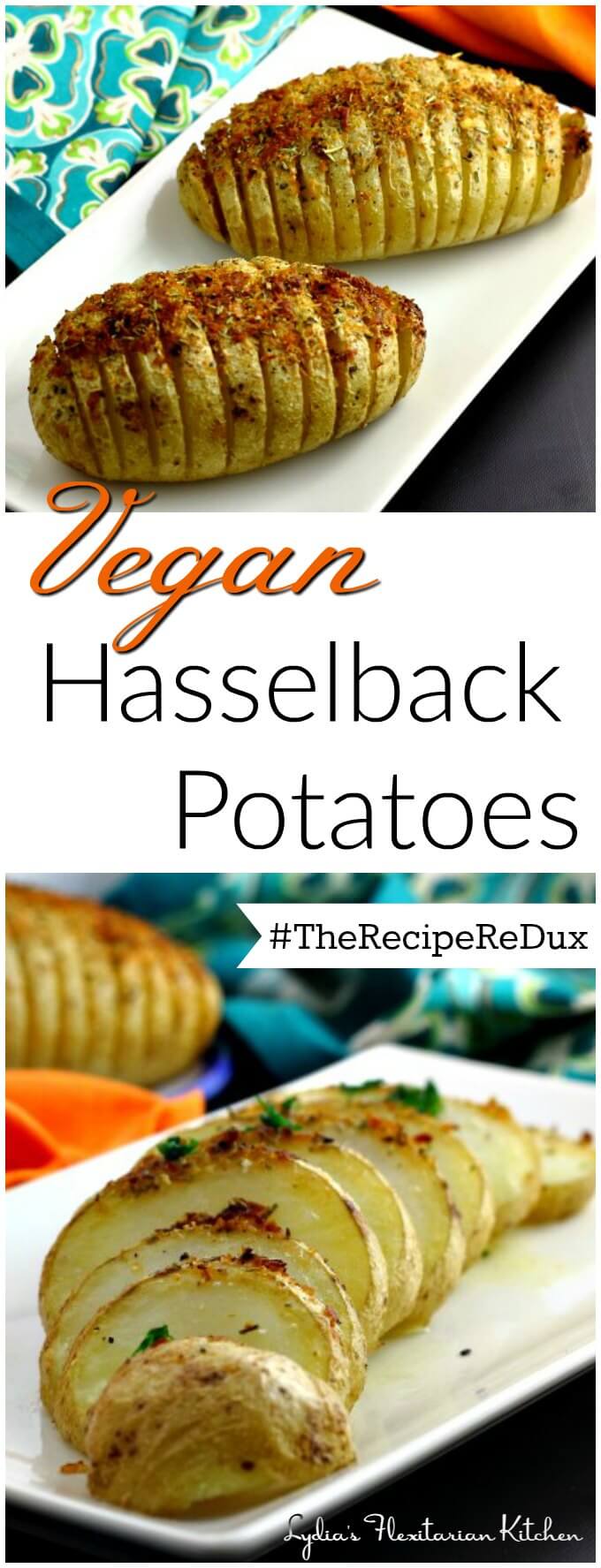 Vegan Hasselback Potatoes ~ Lydia's Flexitarian Kitchen