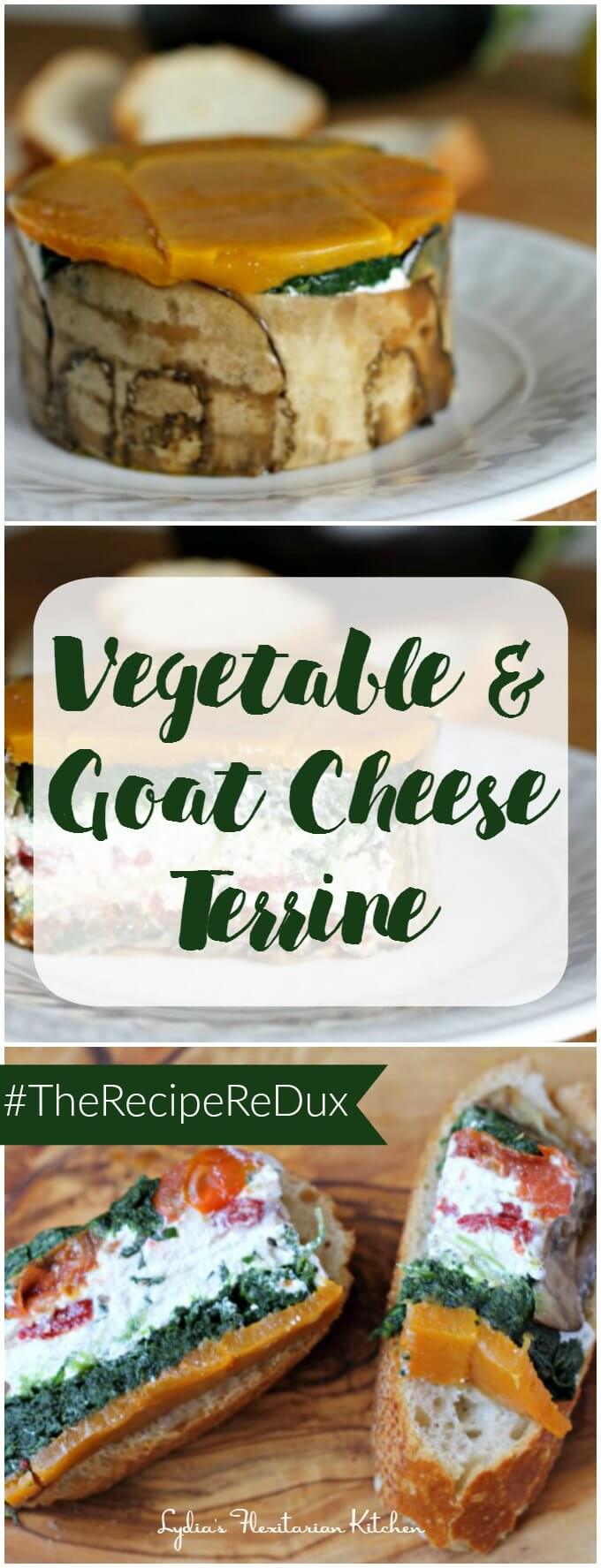Vegetable and Goat Cheese Terrine ~ #TheRecipeReDux ~ Lydia's Flexitarian Kitchen
