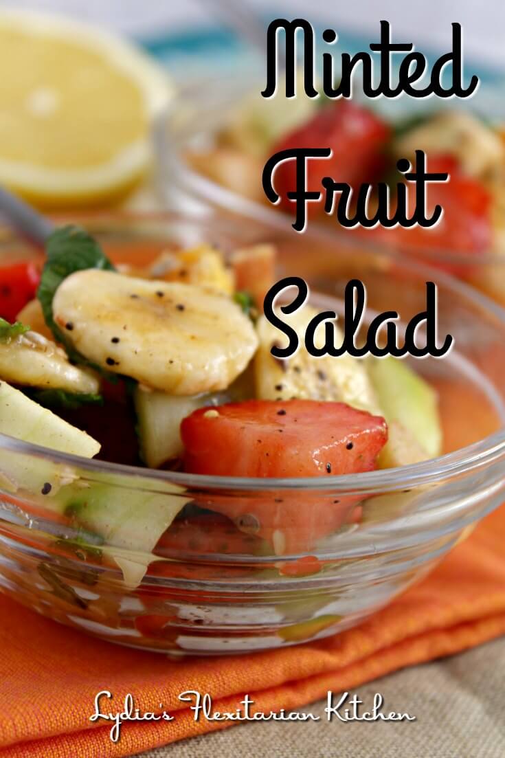 Minted Fruit Salad ~ Lydia's Flexitarian Kitchen